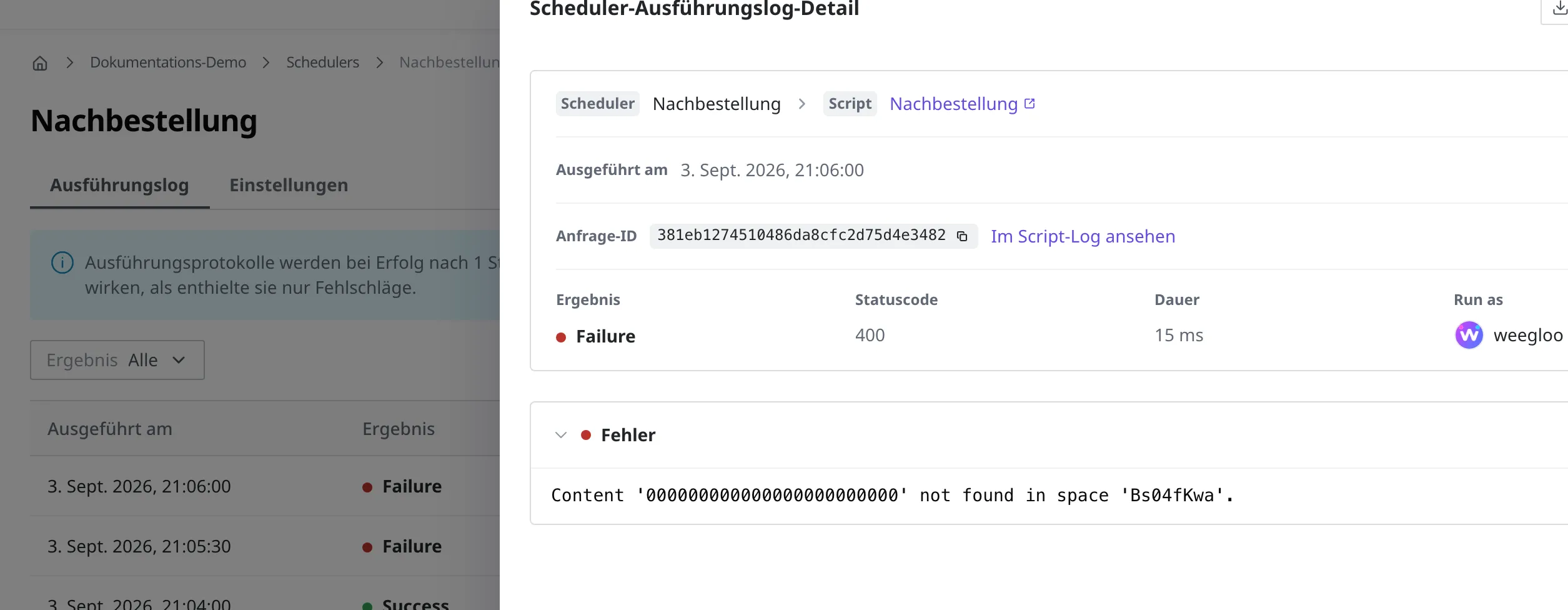Detailbildschirm des Scheduler-Ausführungslogs (fehlgeschlagener Lauf). Neben Ausgeführt am und Anfrage-ID erscheinen Ergebnis Failure, Statuscode, Dauer und Run as, und im Bereich Fehler ist der Grund für den Fehlschlag zu sehen