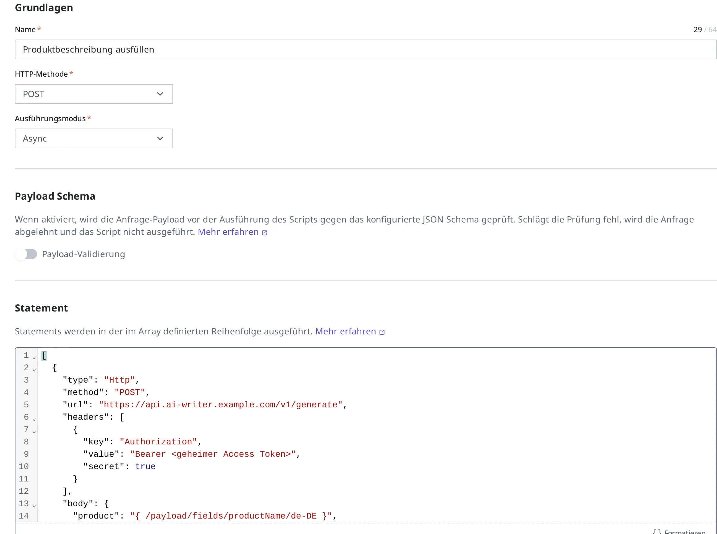 Bildschirm zum Erstellen eines neuen Script. Name „Produktbeschreibung ausfüllen", HTTP-Methode POST, Ausführungsmodus Async, Definition im Statement-Feld eingegeben