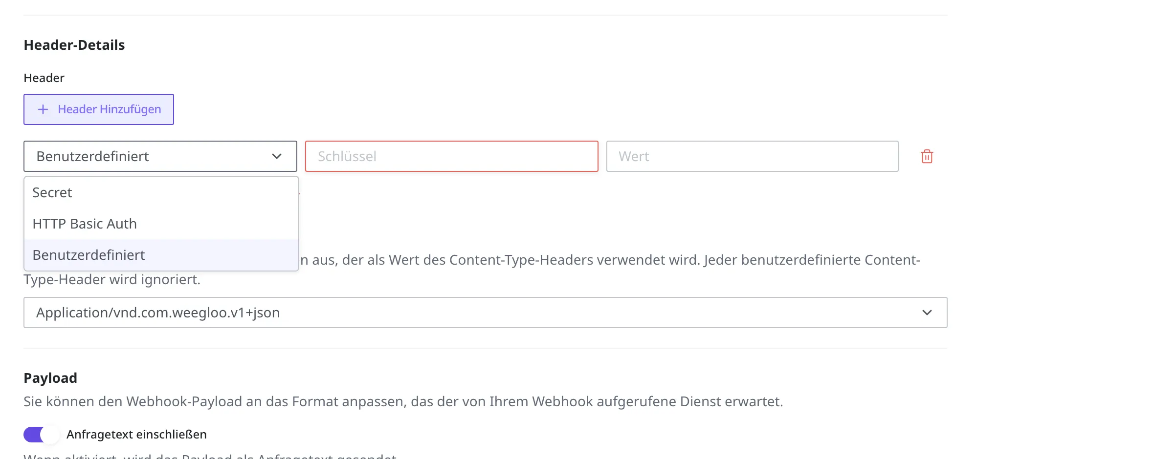 Die beim Hinzufügen eines Headers geöffnete Typ-Auswahlliste. Ausgewählt wird zwischen Secret, HTTP Basic Auth und Benutzerdefiniert
