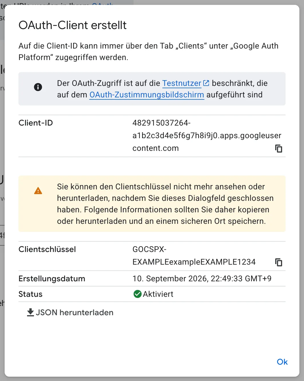 Das Fenster OAuth-Client erstellt. Die Client-ID, der Clientschlüssel und die Warnung, dass Sie ihn nicht erneut ansehen können, sind zu sehen