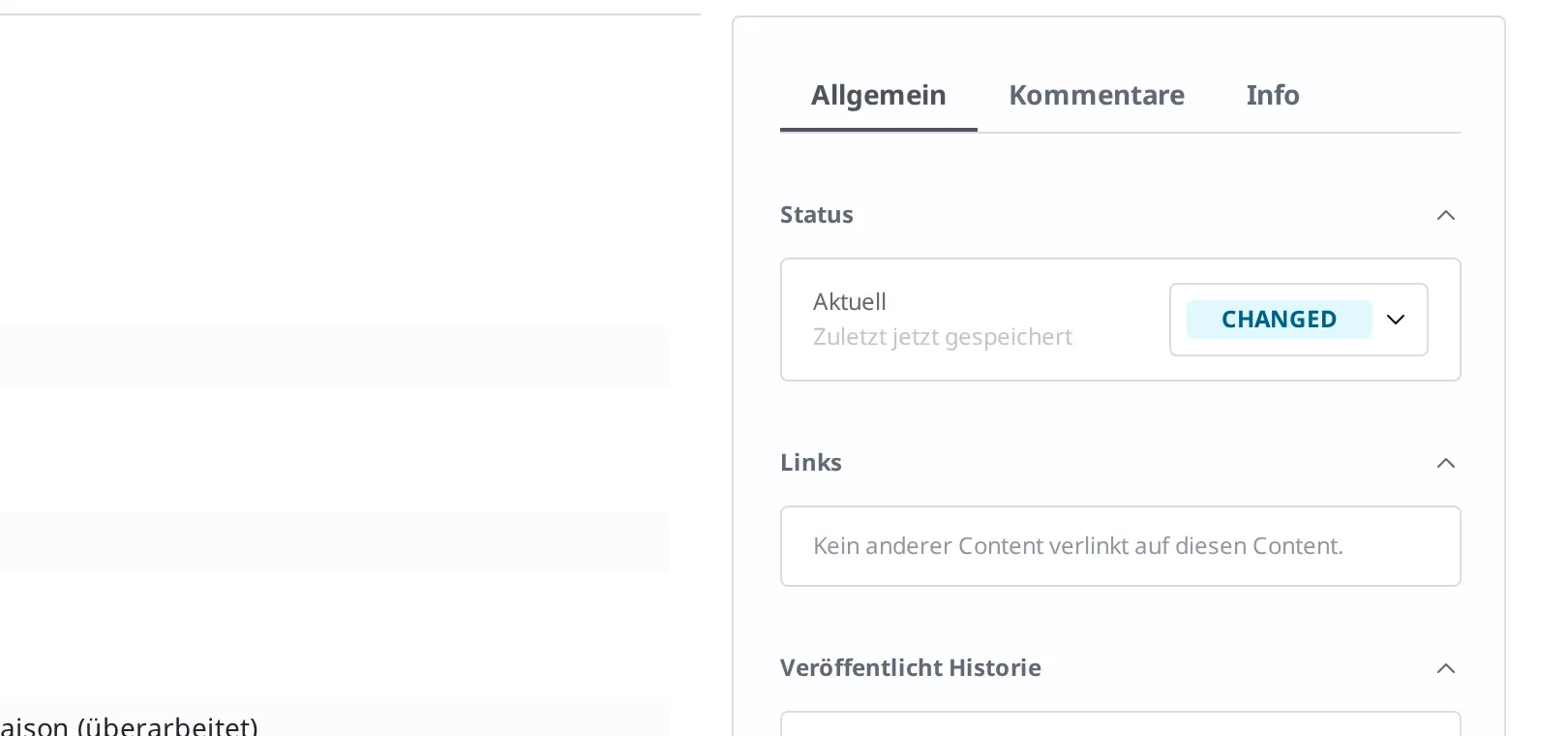 Detailbildschirm des Content, rechts der Bereich Status. Das Status-Badge ist auf Changed gewechselt und zeigt "Zuletzt jetzt gespeichert" an
