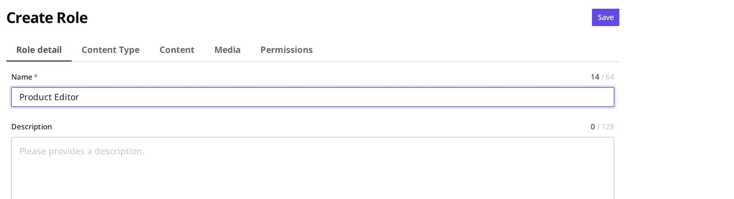 The Role detail tab on the role creation screen, with "Product Editor" entered as the name