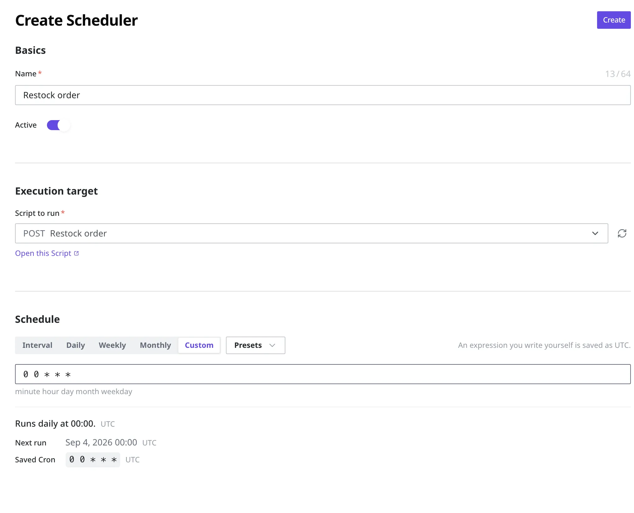New Scheduler creation screen. The name is "Restock order", Active is on, the Script to run is "Restock order", and 0 0 * * * has been entered on the Custom tab in Schedule