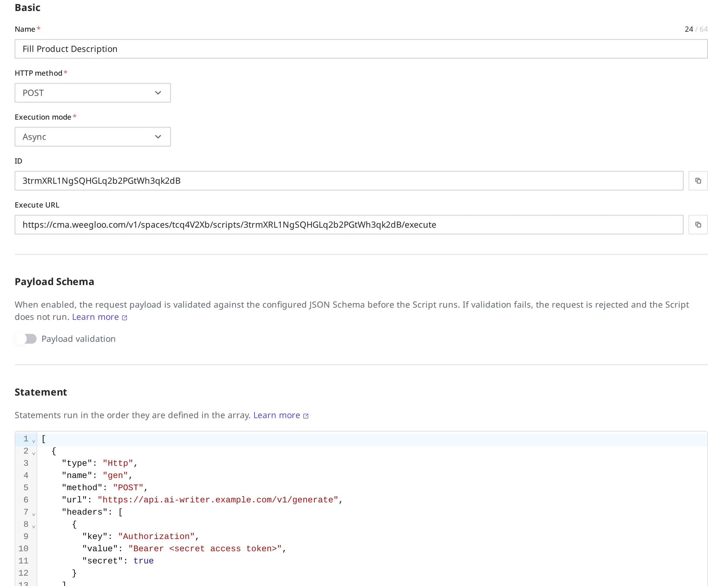 The Fill Product Description Script detail screen. The name, HTTP method, execution mode, ID, Execute URL, and the Statement definition are shown