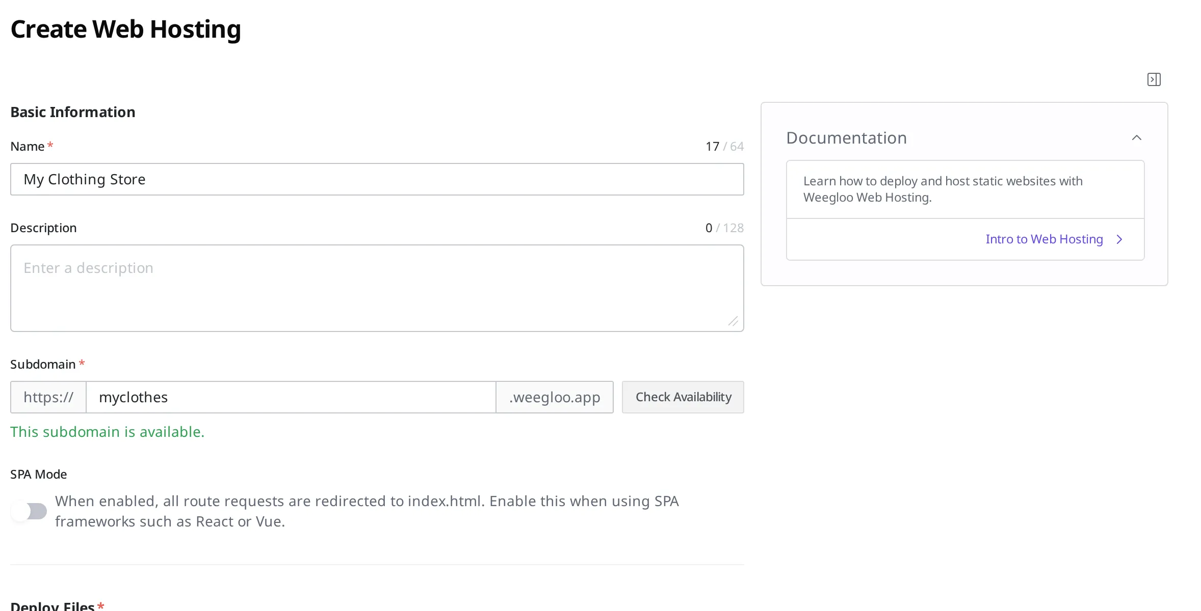 The Web Hosting create screen. Name "My Clothing Store", Subdomain "myclothes" (available), and the deployment files uploaded