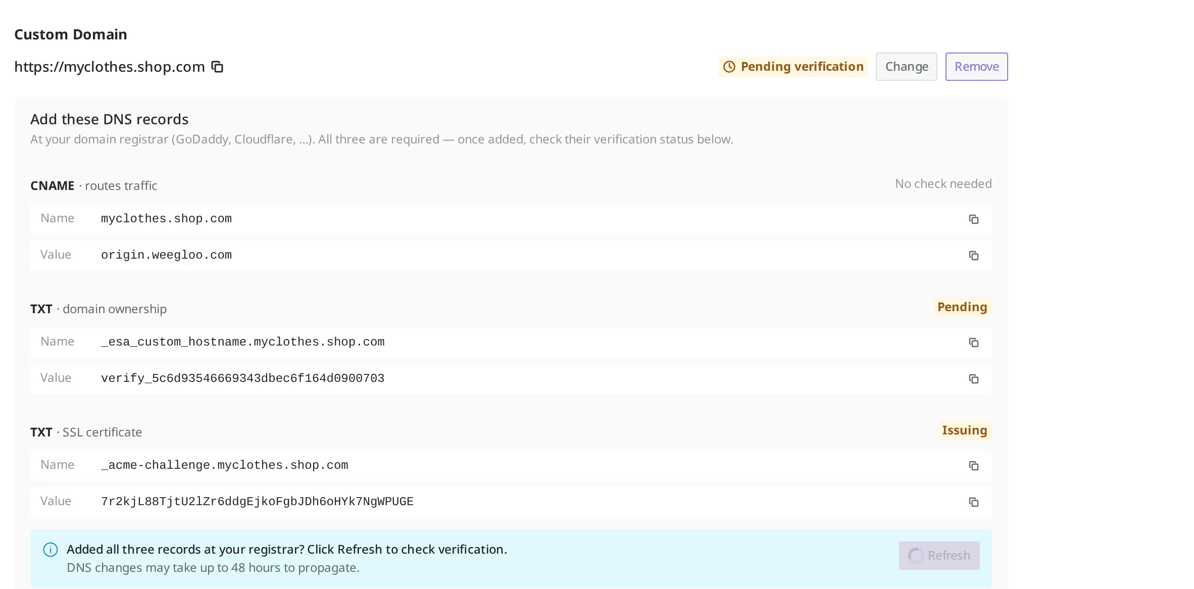 The screen connecting the custom domain myclothes.shop.com to the deployed site. The three DNS records to add (traffic routing CNAME, domain ownership TXT, SSL certificate TXT), the awaiting-verification state, and the refresh button are shown