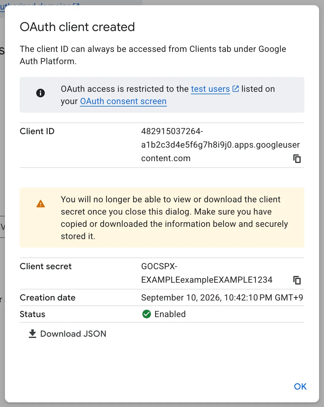 The OAuth client created window. The client ID, the client secret, and the warning that you cannot view them again are visible