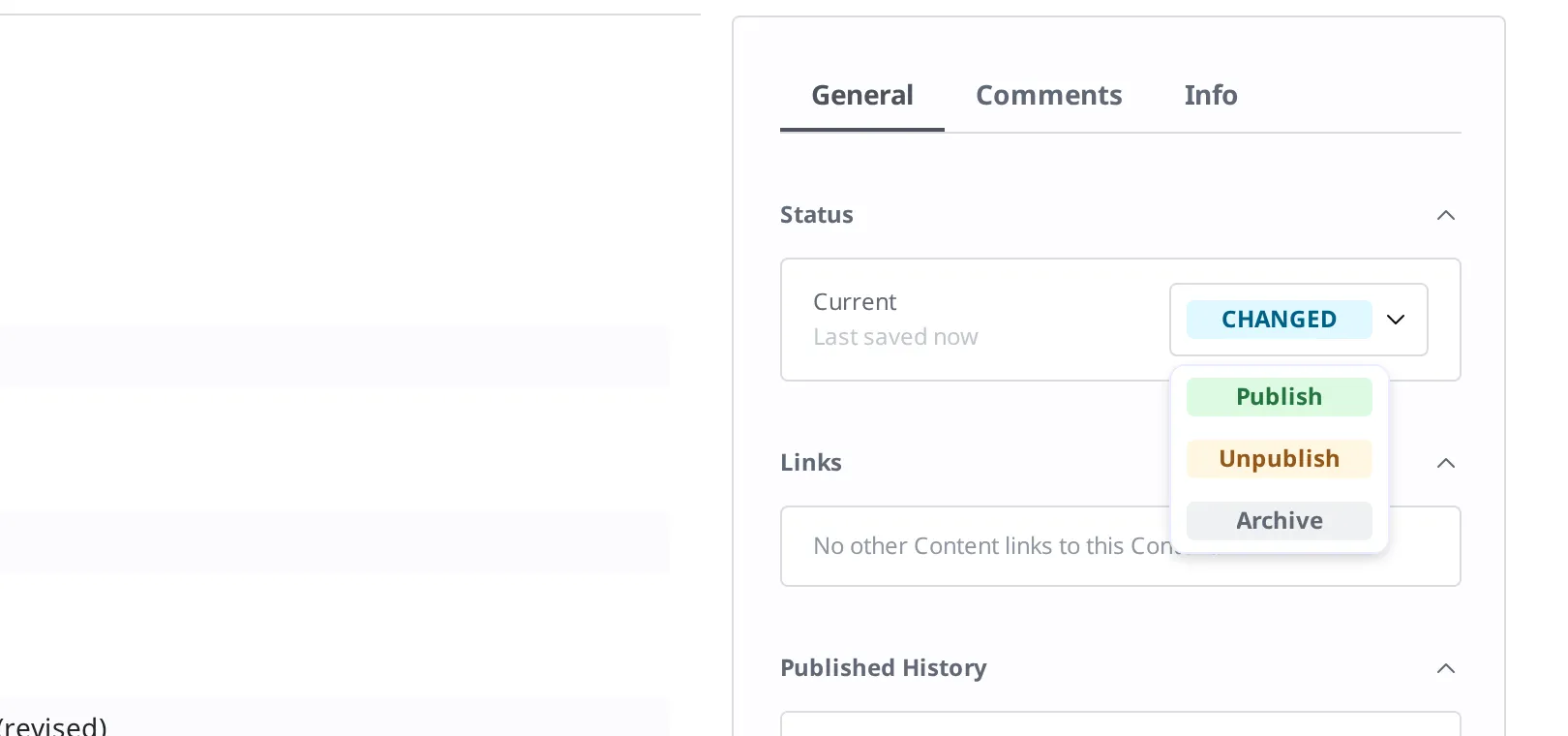 The dropdown that expands when you click the Changed status badge. Three items are visible: Publish, Unpublish, and Archive