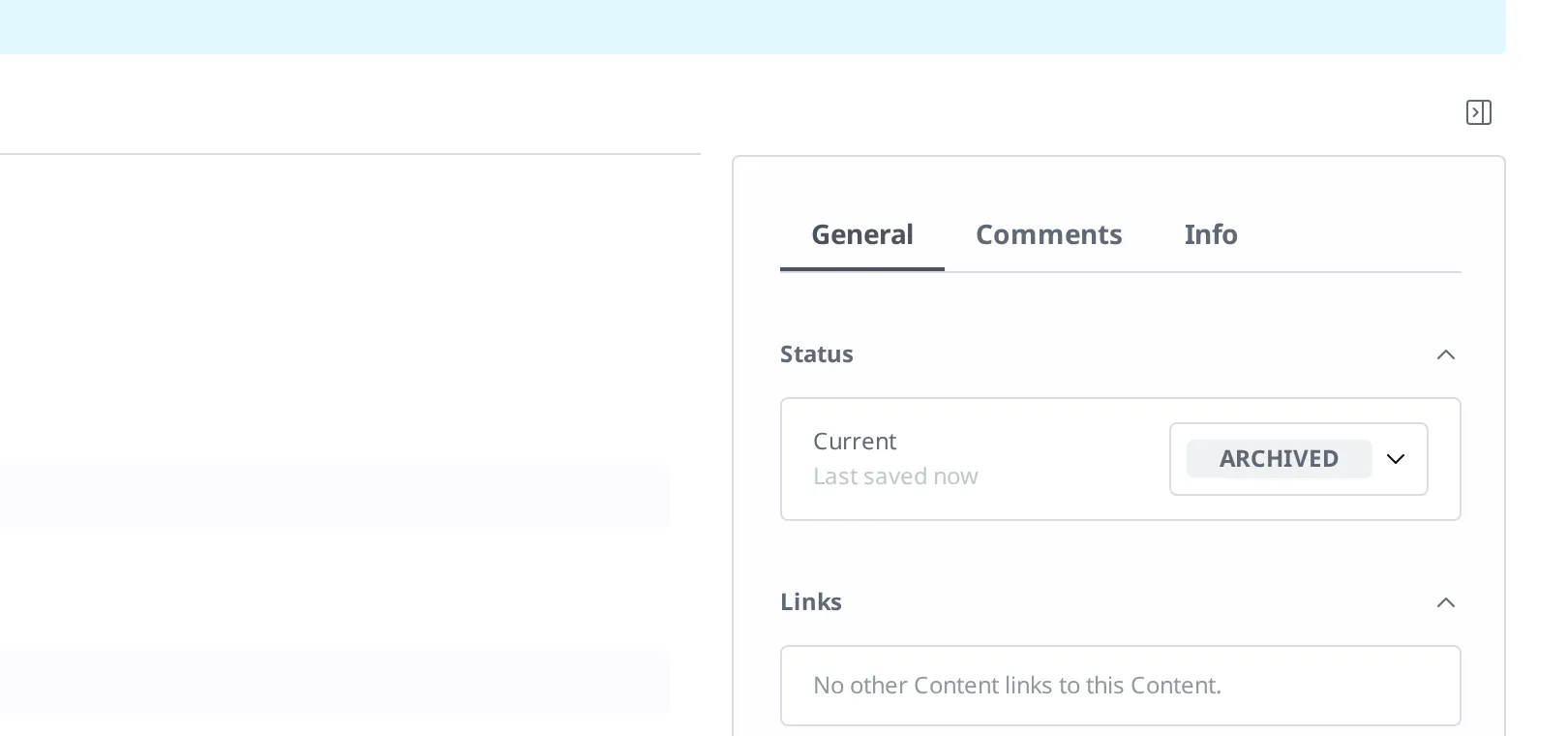 The Status area on the right of the Content detail screen after archiving. The status badge has changed to Archived