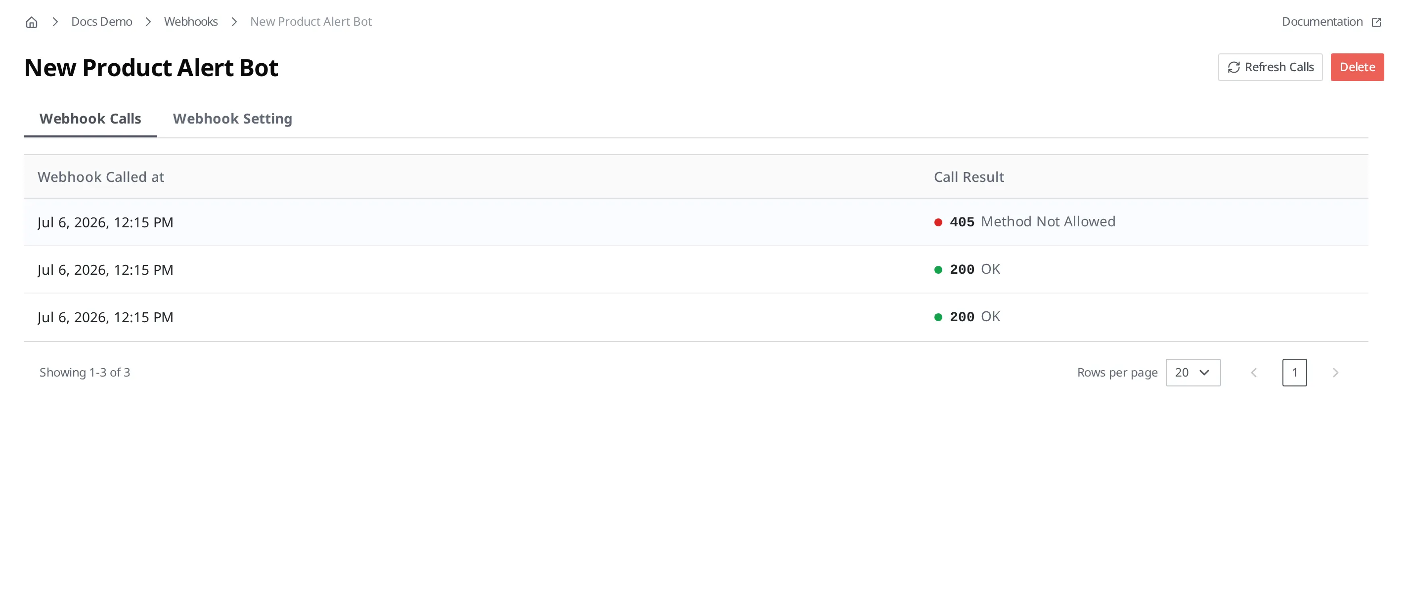 The Webhook Calls tab in the Webhook detail. In the call-time and call-result columns, two success response codes and one failure response code are mixed together