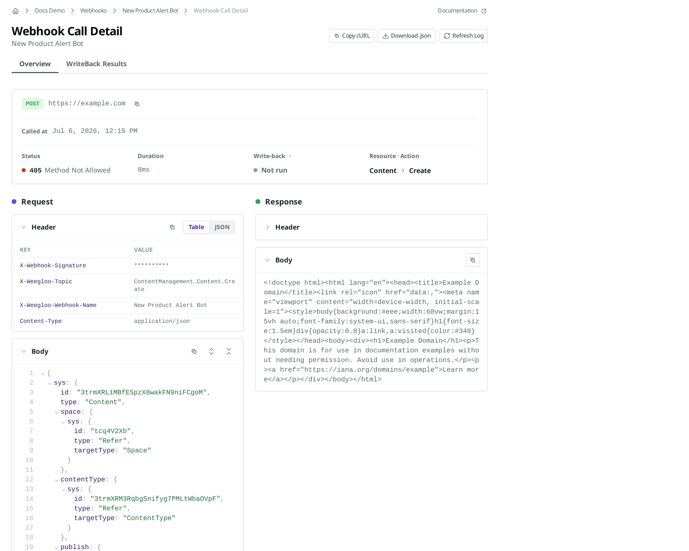 The Webhook call detail. It shows the overview of one failed call together with its request and response, and the secret value in the request header is masked with asterisks