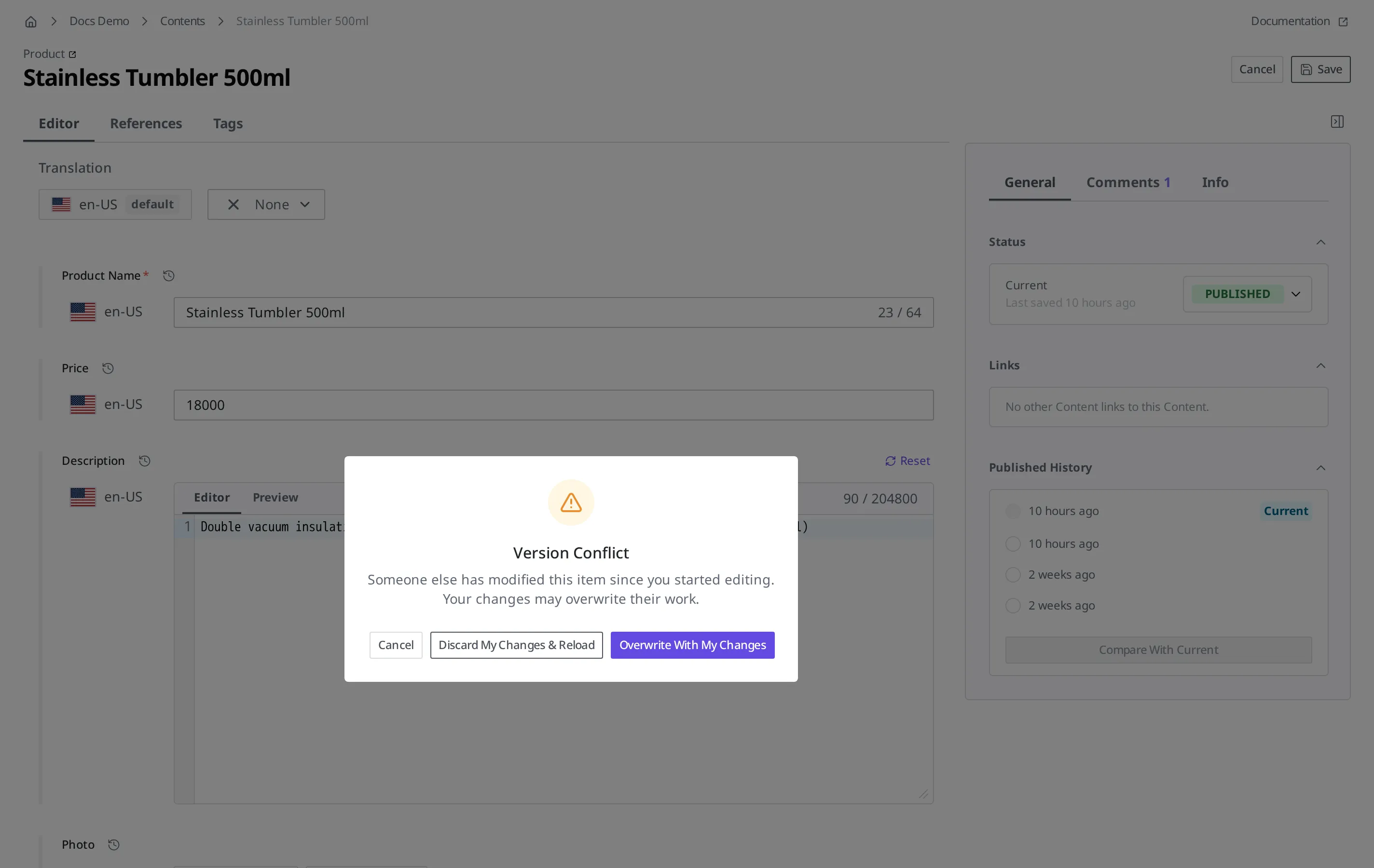 The Version Conflict notice that appears when you save. Along with the message "Someone else has modified this item since you started editing. Your changes may overwrite their work," it has three buttons: Cancel, Discard My Changes & Reload, and Overwrite With My Changes
