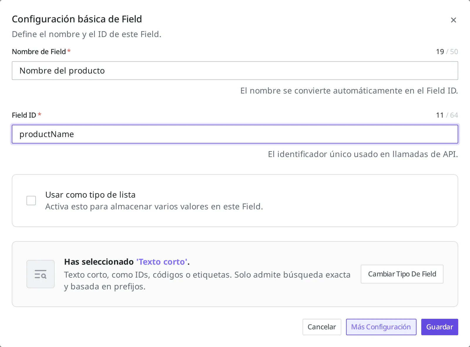Pantalla con el nombre del Field "Nombre del producto" y el Field ID "productName" introducidos en la configuración básica del Field