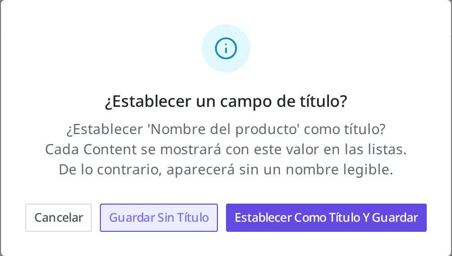 Ventana de confirmación: ¿Desea establecer el campo que se usará como título?