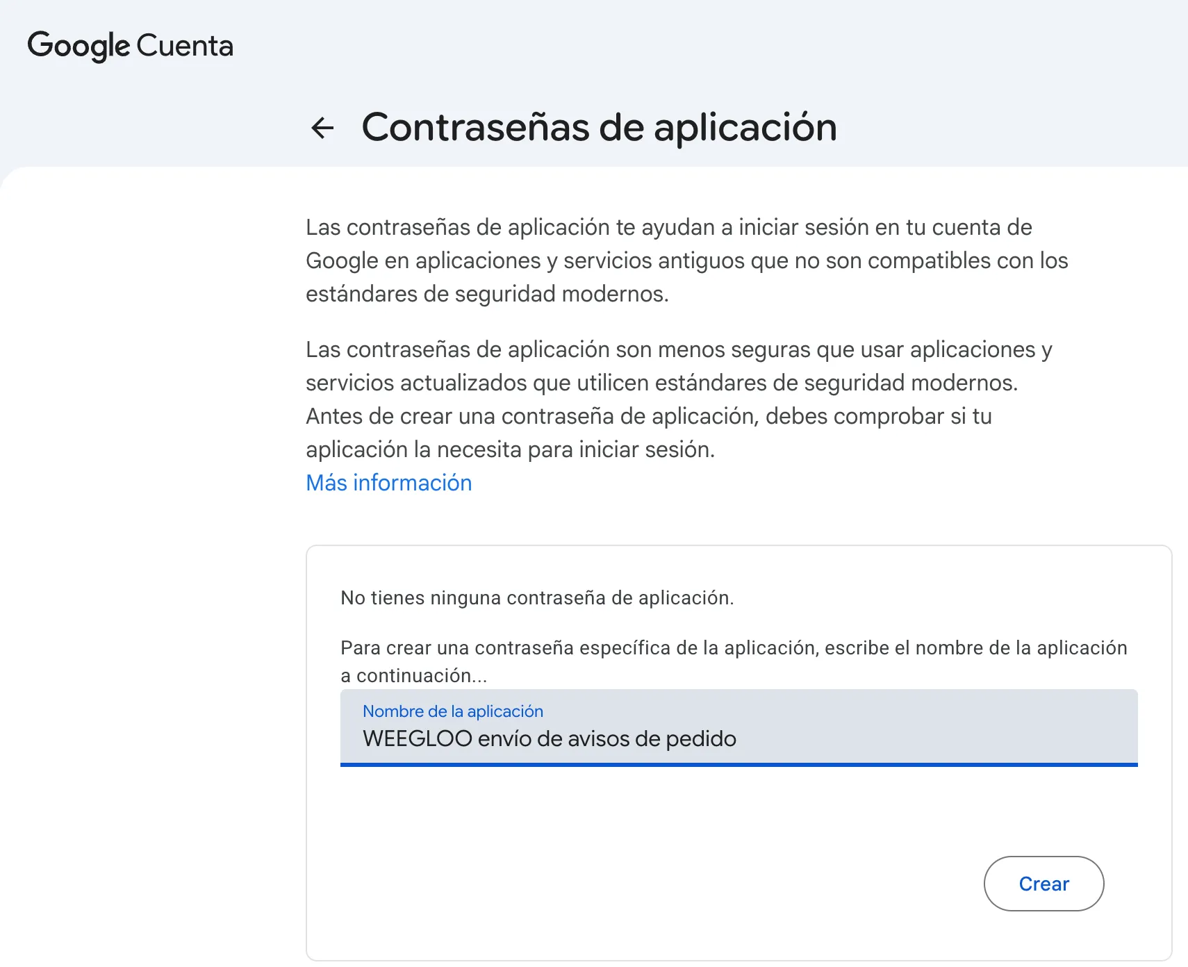 Estado con «WEEGLOO envío de avisos de pedido» introducido en el campo del nombre de la aplicación. Justo debajo, el botón de crear está activado