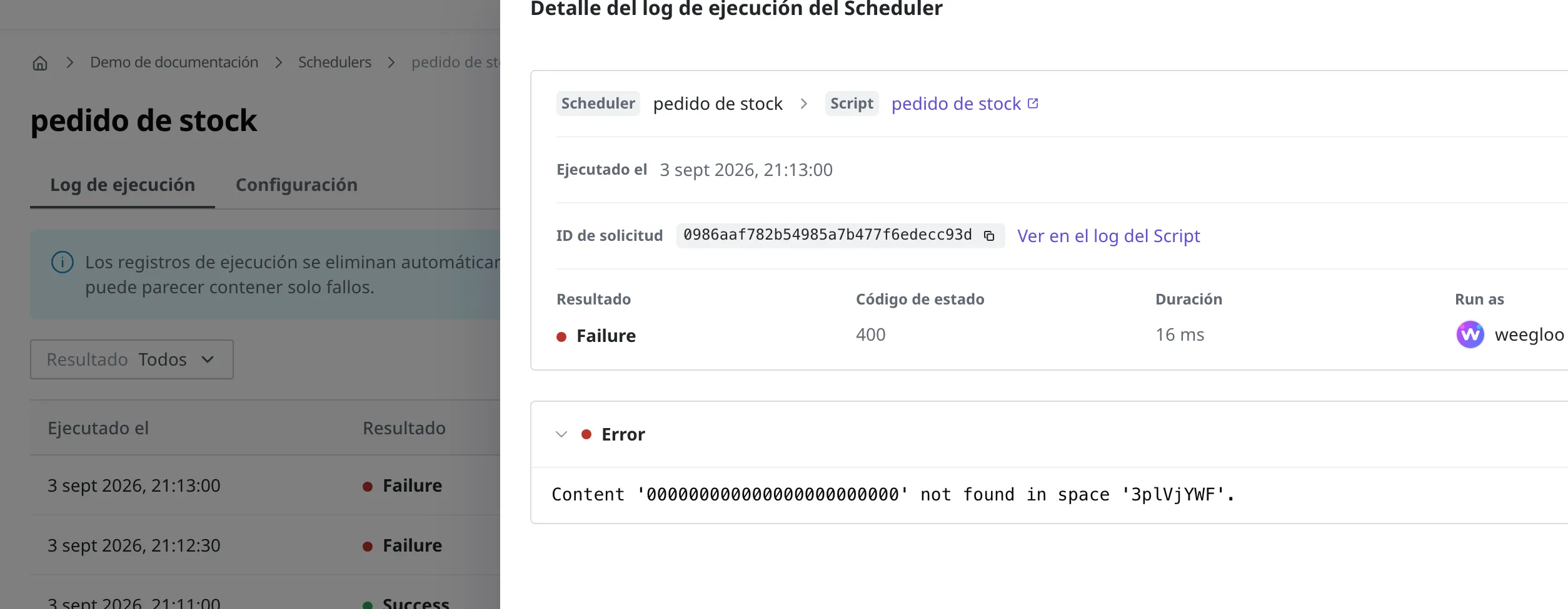 Pantalla de detalle del log de ejecución de Scheduler (ejecución fallida). Junto a la hora de ejecución y el ID de solicitud aparecen el resultado Failure, el código de estado, la duración y Run as, y en el área de error se ve el motivo del fallo