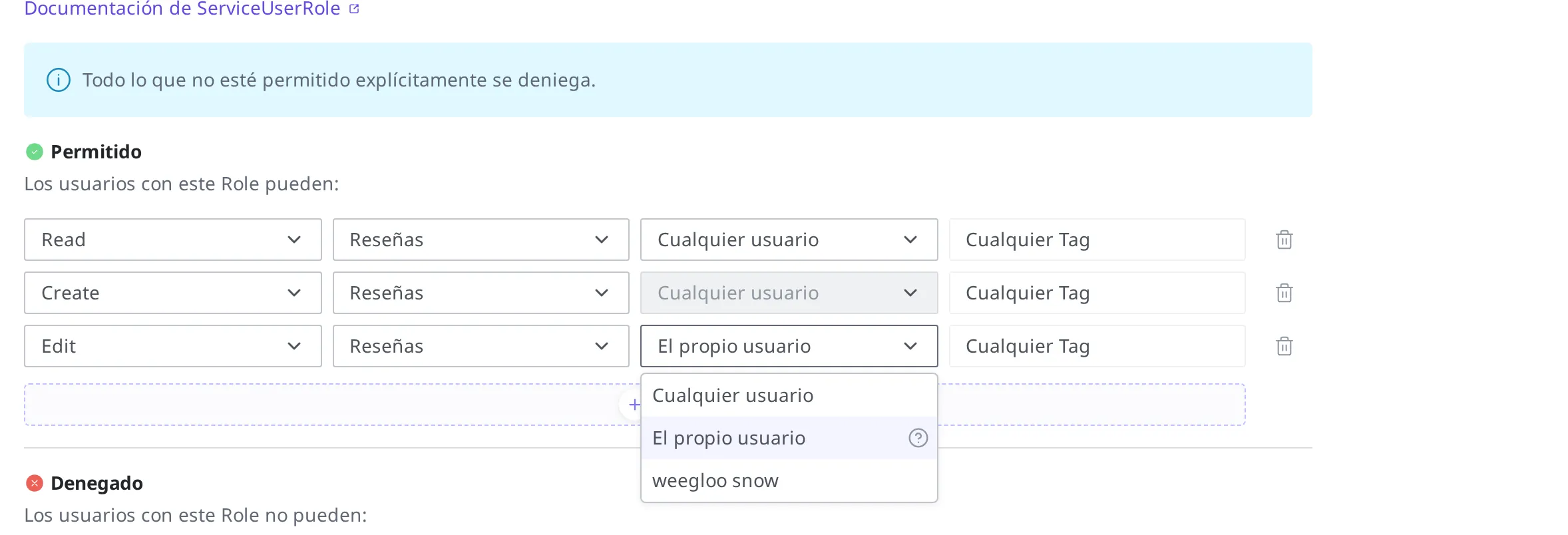 Pantalla con el desplegable de creador de la regla Edit abierto. Junto a Cualquier usuario y El propio usuario, en la lista aparece el nombre de un usuario que se puede designar