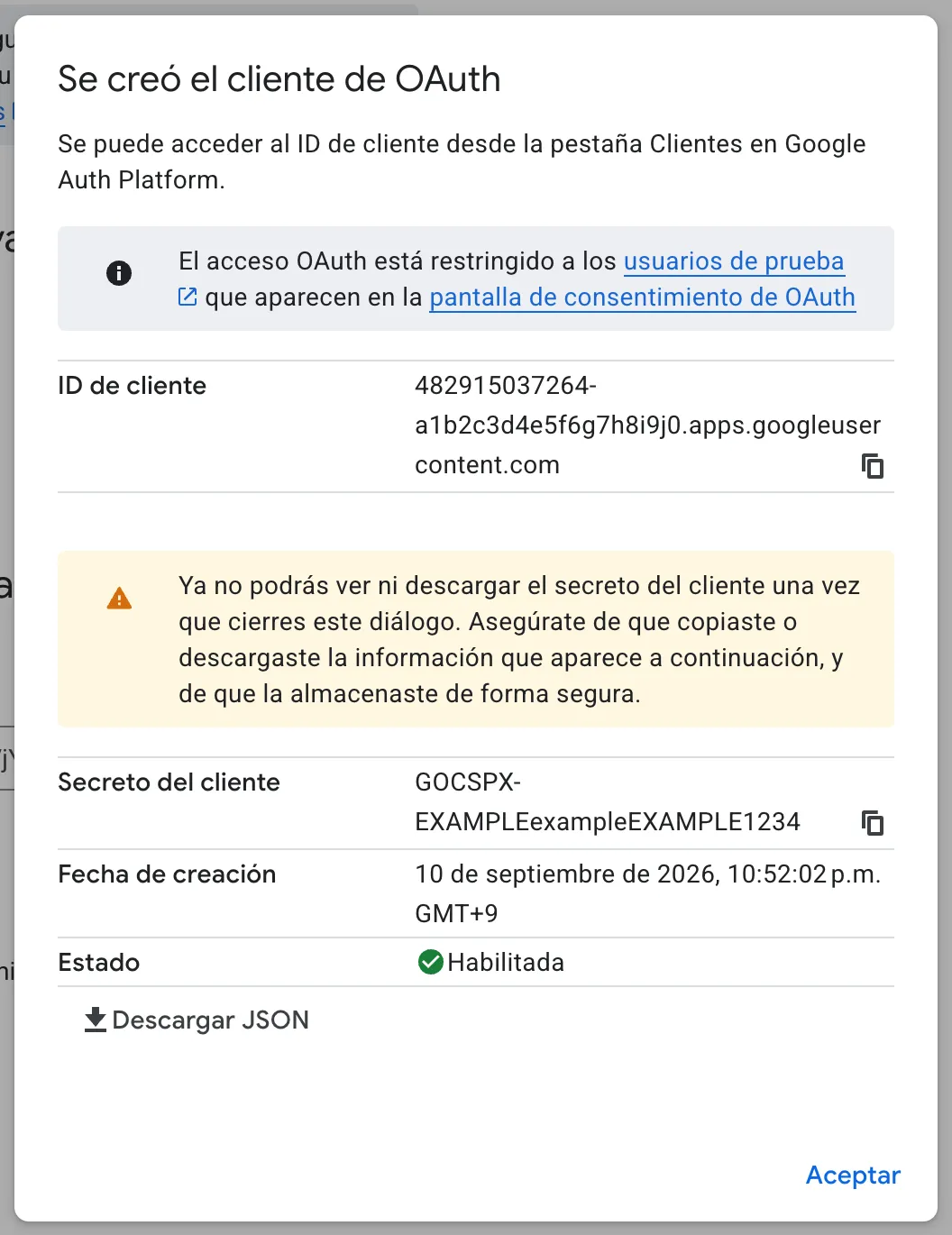 Ventana Se creó el cliente de OAuth. Se ven el ID de cliente, el secreto del cliente y el aviso de que no se podrán volver a ver