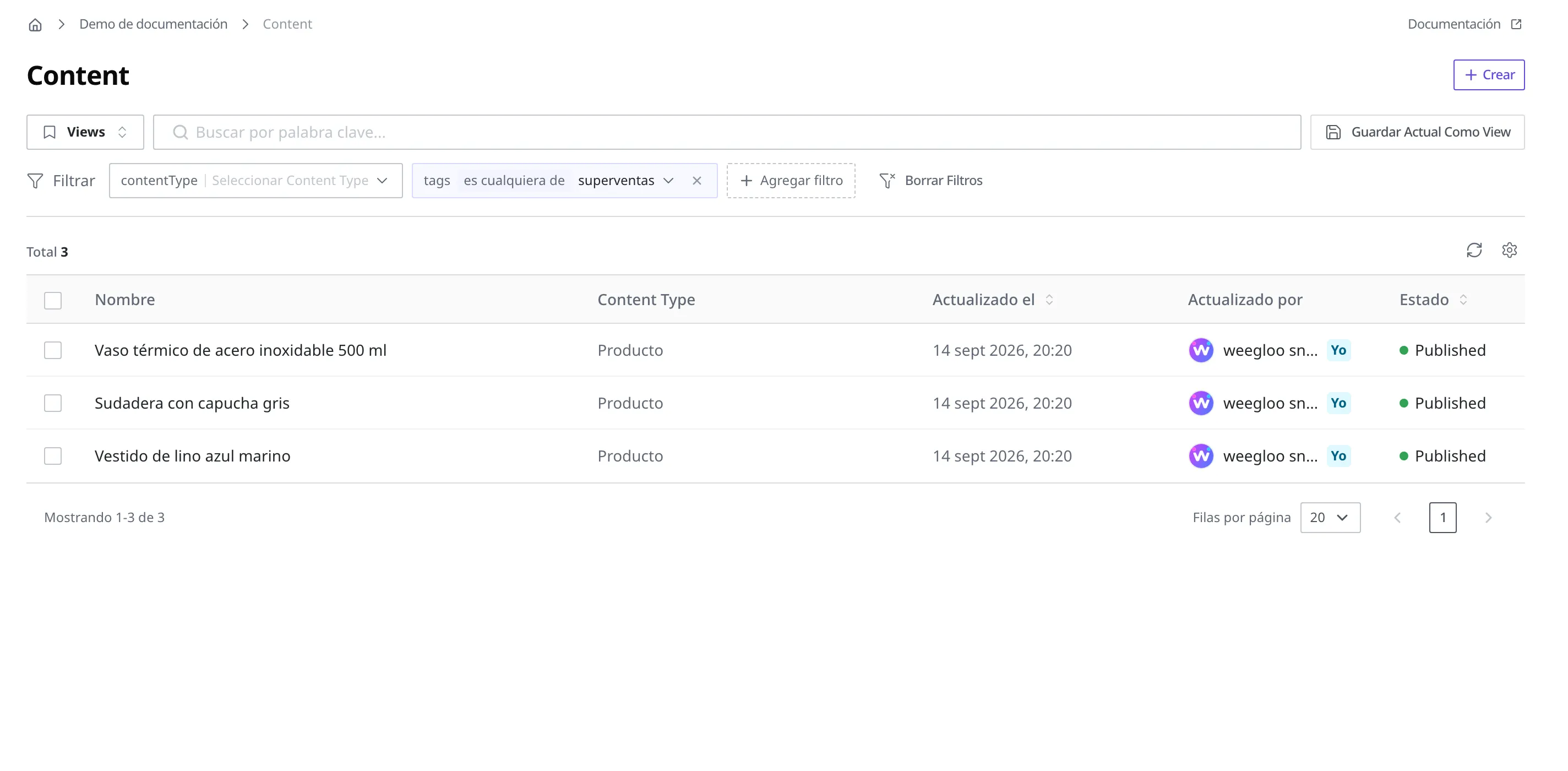 Lista de Content en la que, aplicada la condición tags es cualquiera de superventas, quedan solo los 3 productos que llevan ese Tag