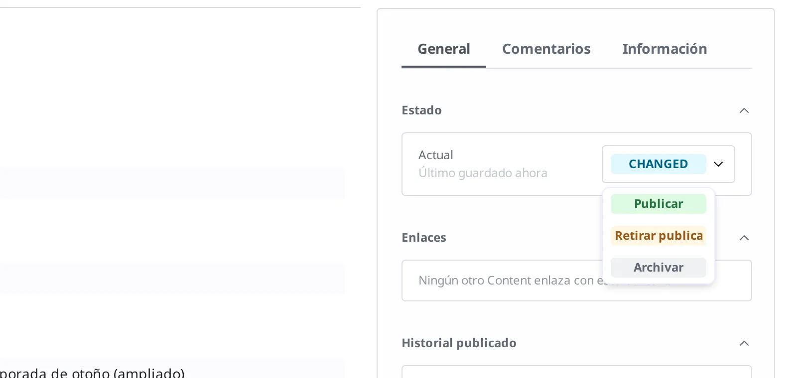 Menú desplegable que se abre al hacer clic en la insignia de estado Changed. Se ven tres opciones: Publicar, Retirar publicación y Archivar
