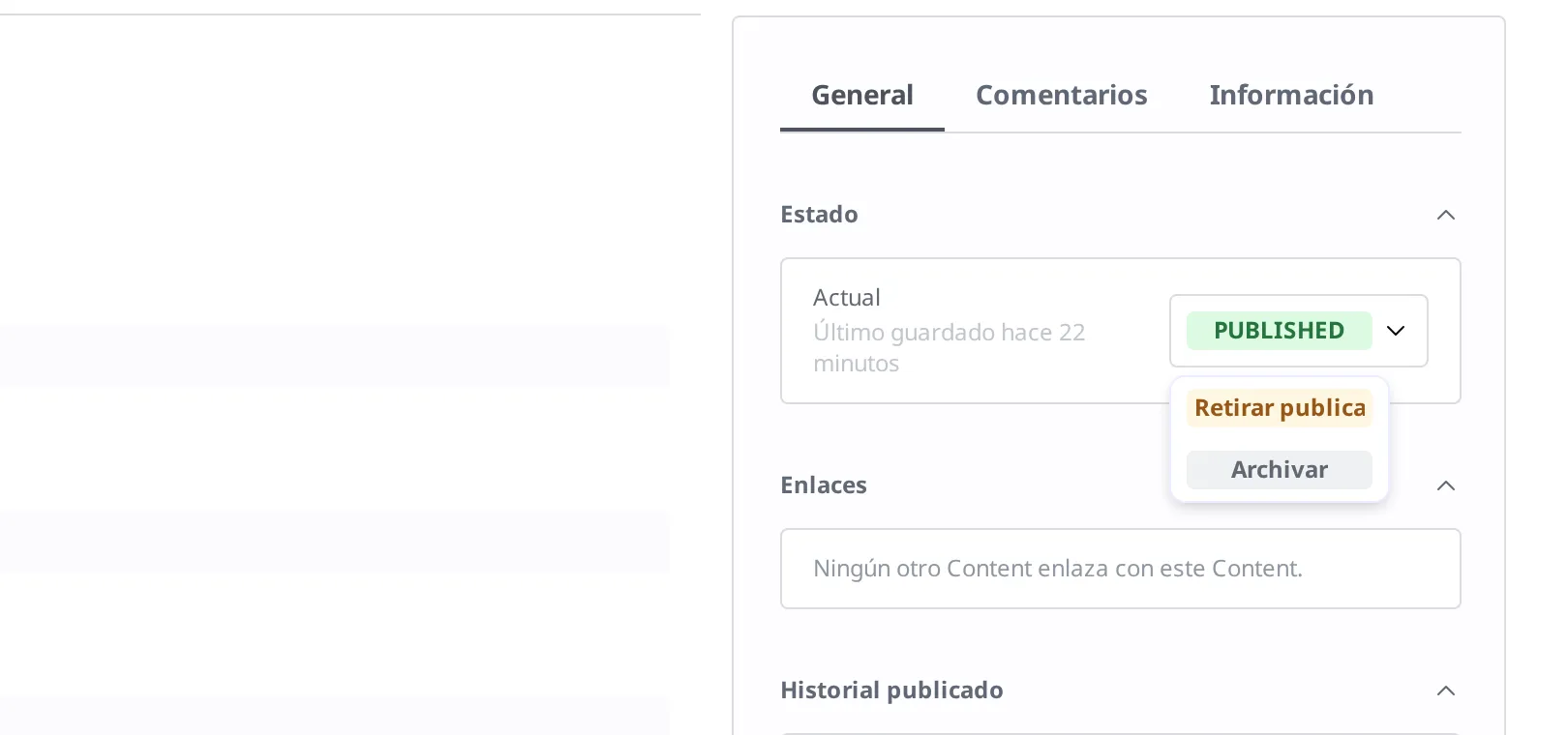 Menú desplegable que se abre al hacer clic en la insignia de estado Published. Se ven dos opciones: Retirar publicación y Archivar