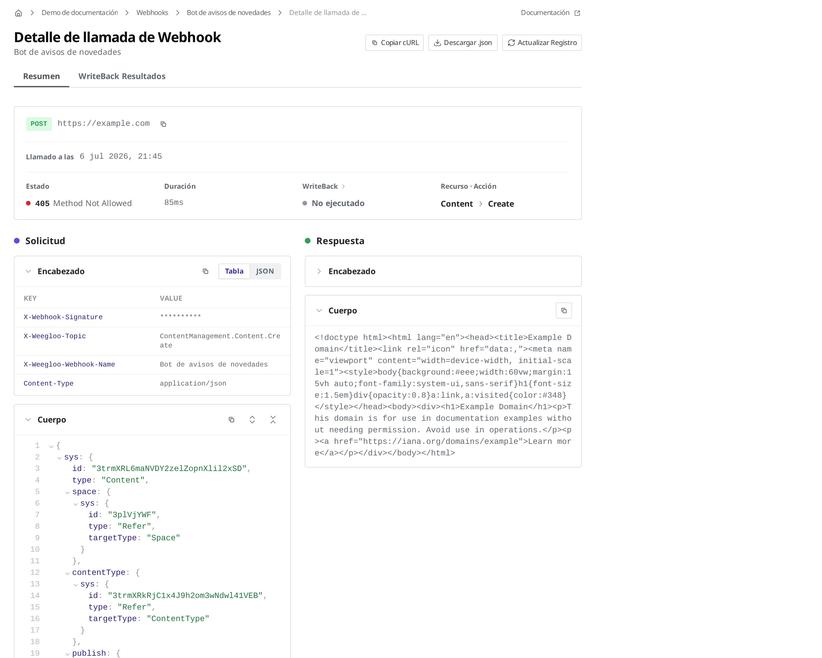 Pantalla Detalle de llamada de Webhook. Se muestran juntos el resumen de una llamada fallida y sus secciones Solicitud y Respuesta; el valor secreto de la cabecera enviada aparece oculto con asteriscos