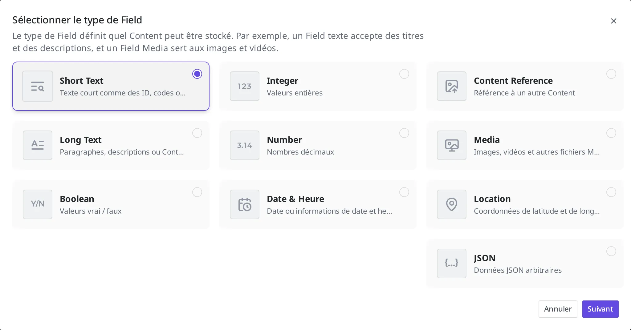 Écran de sélection du type de Field. La carte Short Text est sélectionnée et le bouton « Suivant » se trouve en bas à droite