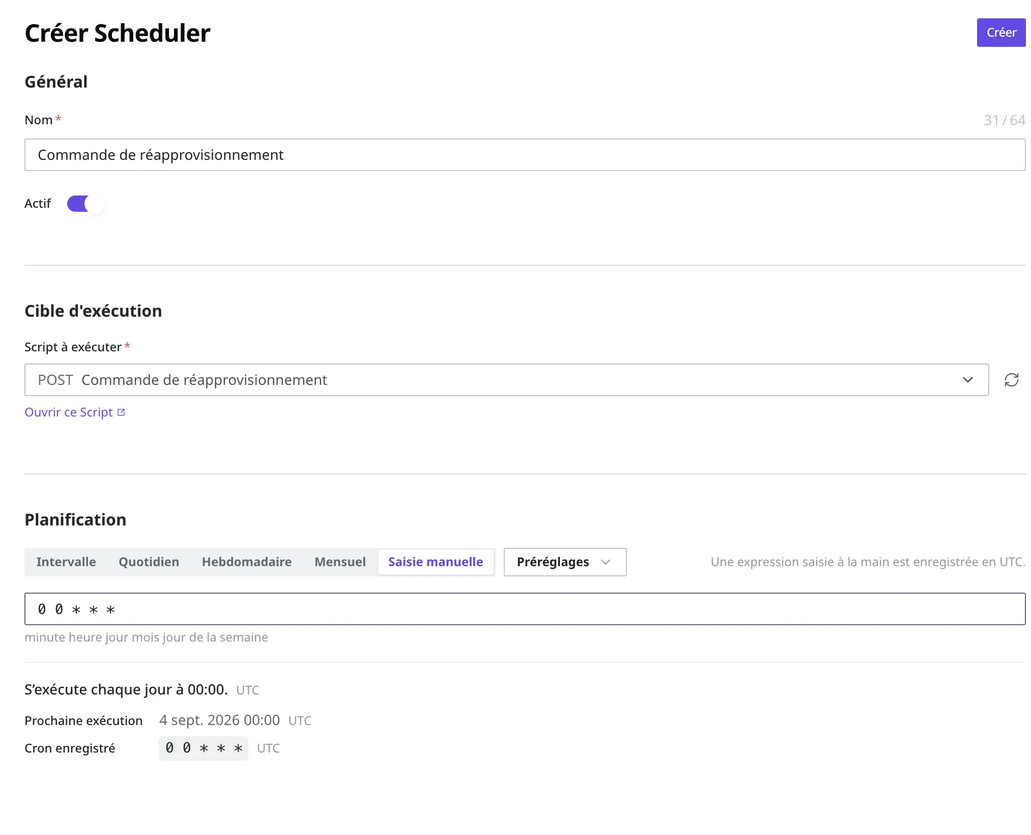Écran de création d'un nouveau Scheduler. Le nom « Commande de réapprovisionnement », Actif activé, Script à exécuter « Commande de réapprovisionnement » et 0 0 * * * saisi dans l'onglet Saisie manuelle de Planification