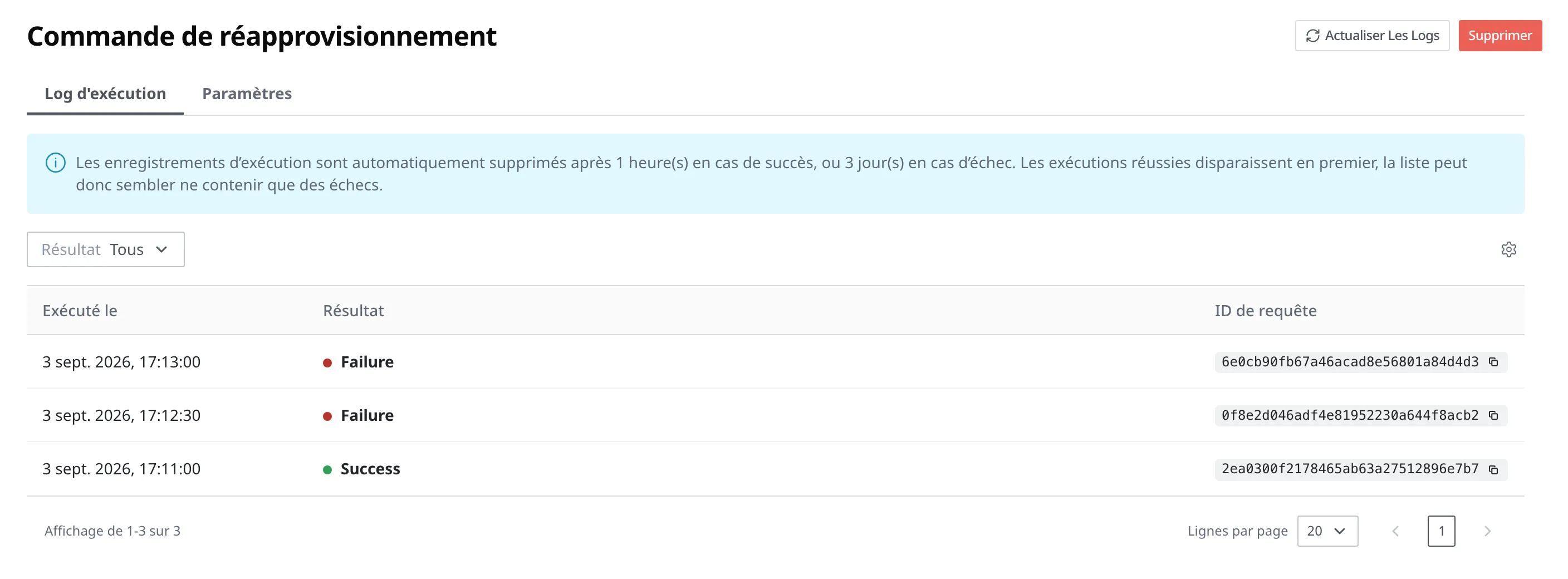 Onglet Log d'exécution de l'écran de détail du Scheduler. Les trois exécutions de « Commande de réapprovisionnement » (2 en échec, 1 réussie) sont visibles dans les colonnes Exécuté le, Résultat et ID de requête