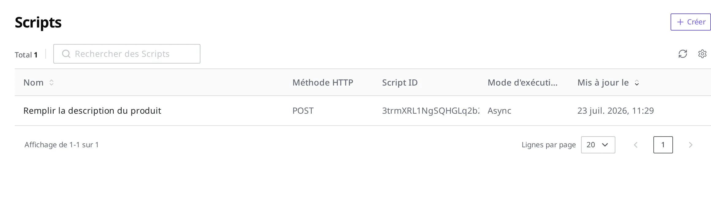 Écran de la liste des Script. Le Script « Remplir la description du produit » apparaît sur une ligne, avec la méthode HTTP POST et le mode d'exécution Async