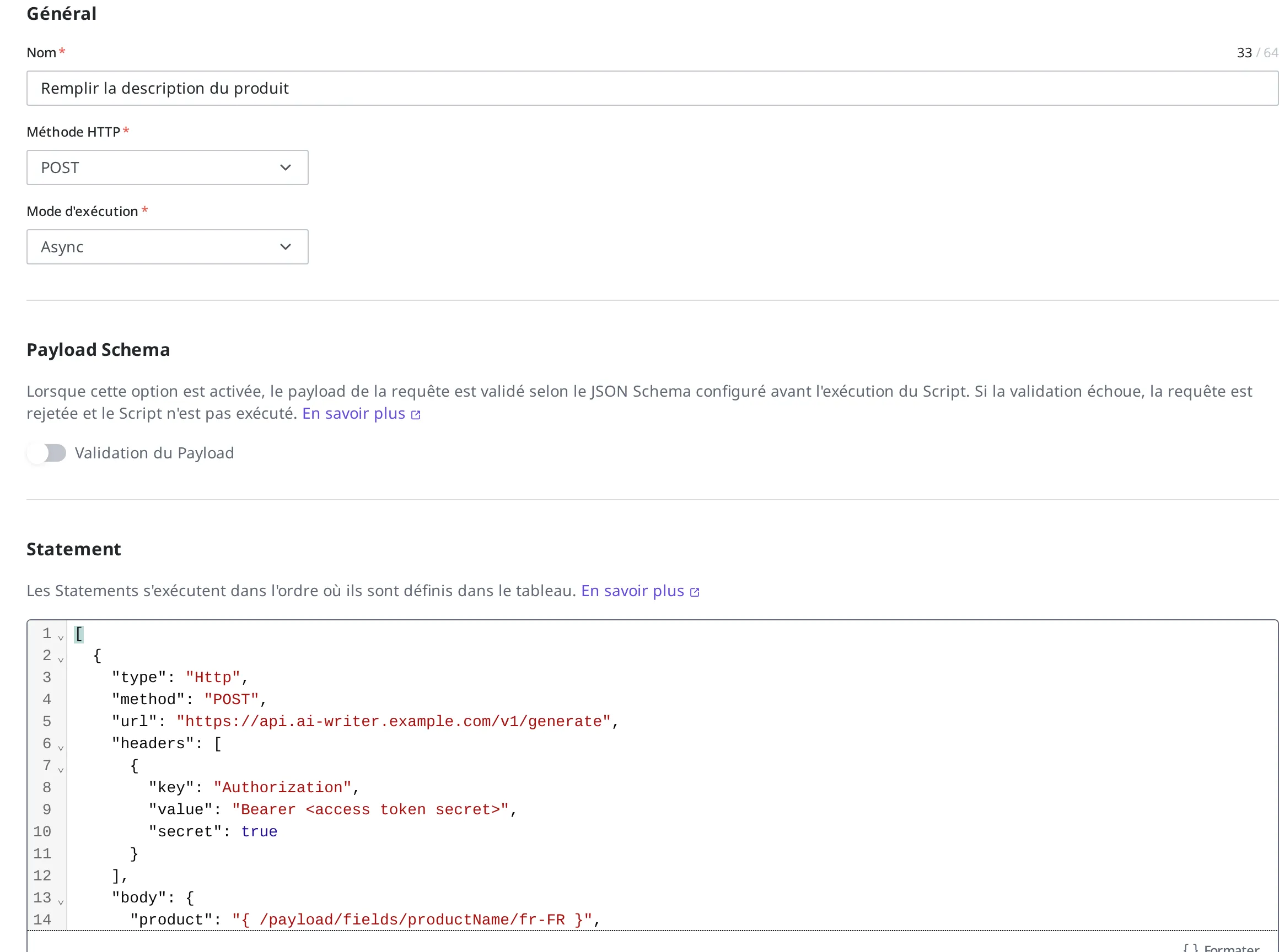 Écran de création d'un nouveau Script. Nom « Remplir la description du produit », méthode HTTP POST, mode d'exécution Async, définition saisie dans le champ Statement