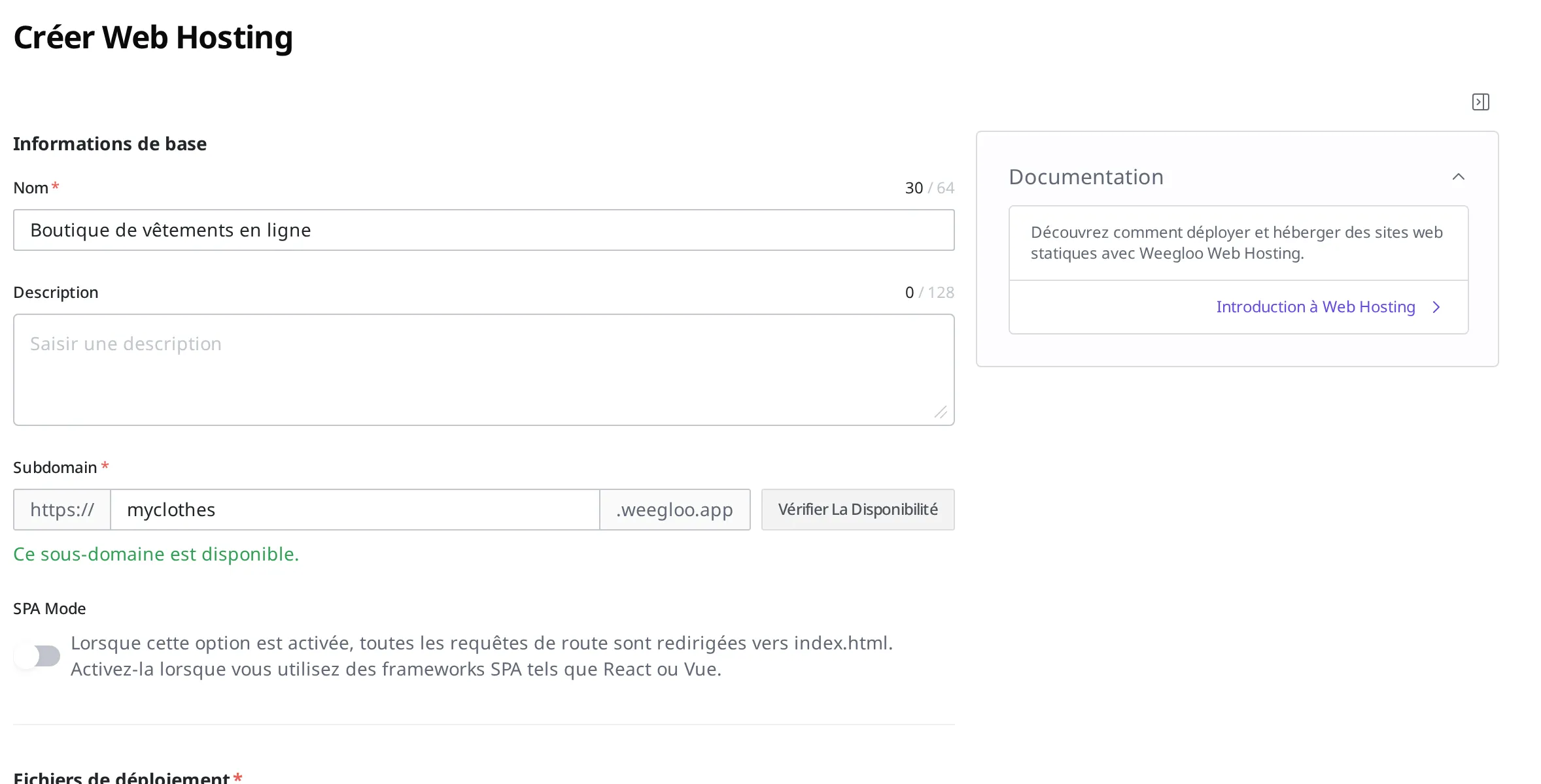 Écran de création du Web Hosting. Le nom « Boutique de vêtements en ligne », le Subdomain « myclothes » (disponible) et le fichier de déploiement envoyé