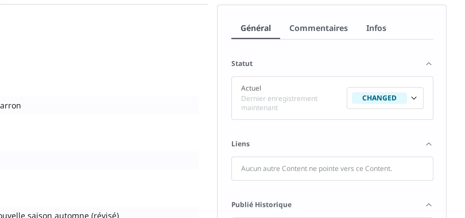 Zone Statut à droite de l'écran de détail du Content. Le badge de statut est passé à Changed et l'écran indique qu'il vient d'être enregistré