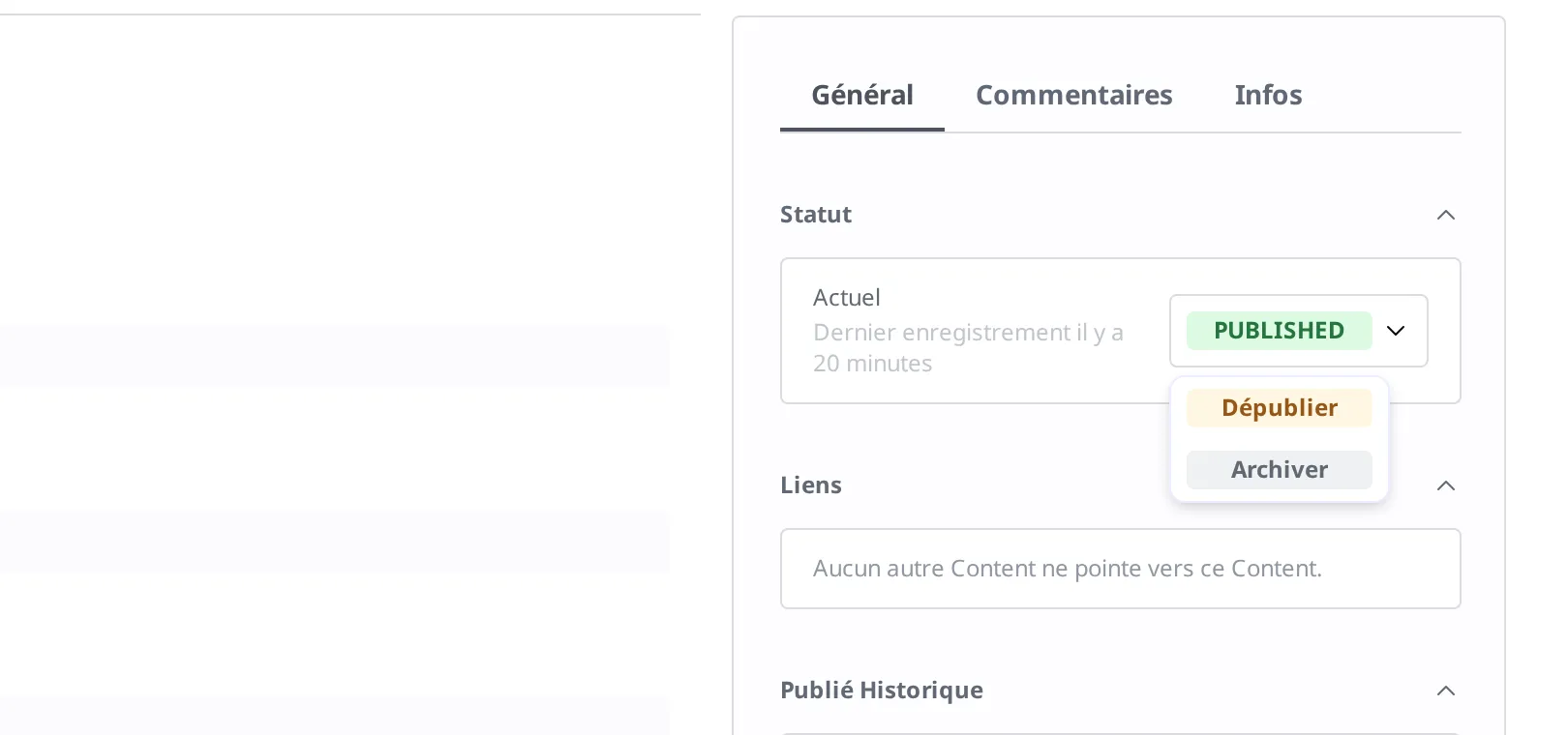 Liste déroulante qui se déploie lorsqu'on clique sur le badge de statut Published. Les deux entrées Dépublier et Archiver sont visibles