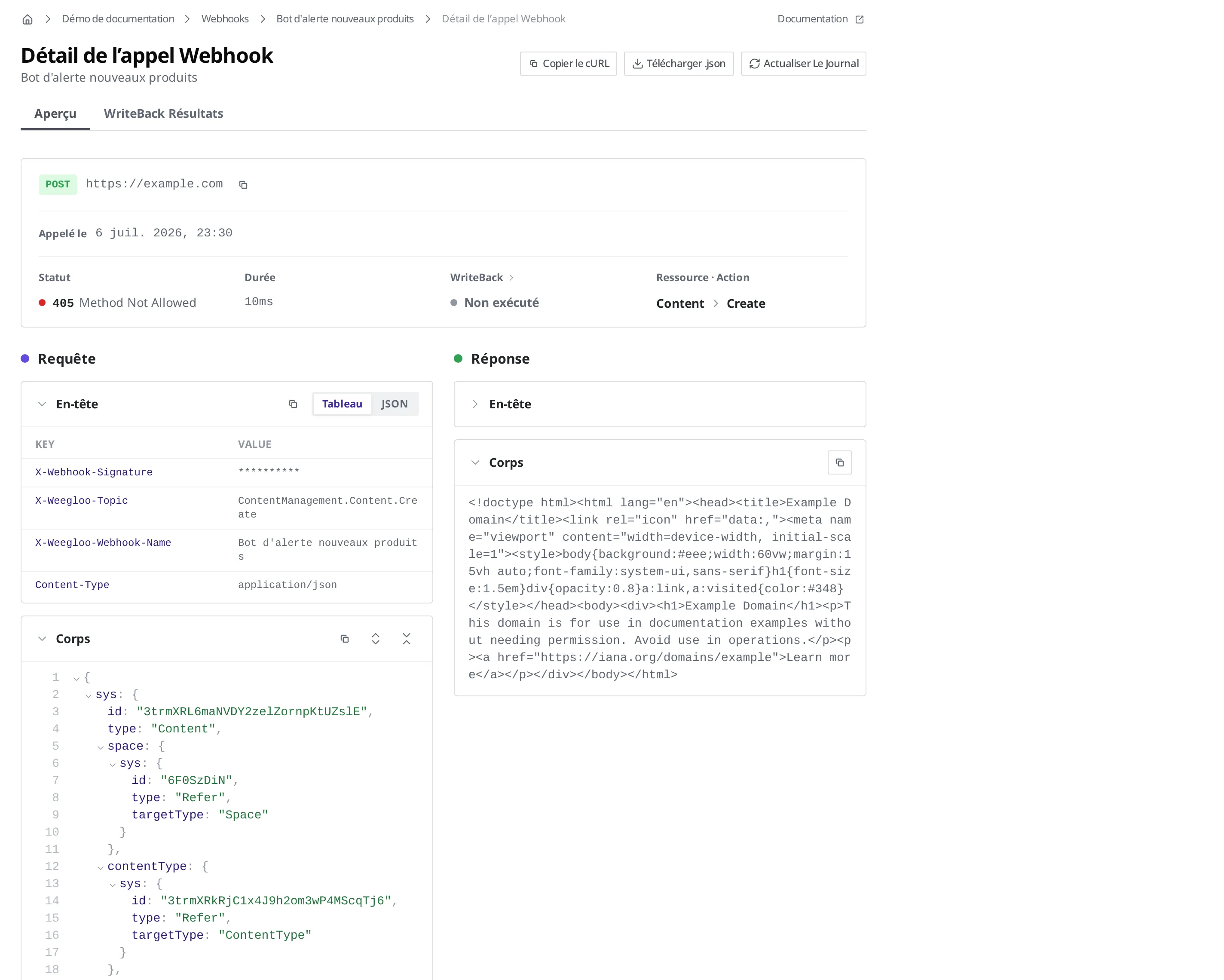 Détail de l'appel Webhook. La vue d'ensemble d'un appel en échec, ainsi que la requête et la réponse, s'affichent ensemble ; la valeur secrète dans l'en-tête de la requête est masquée par des astérisques