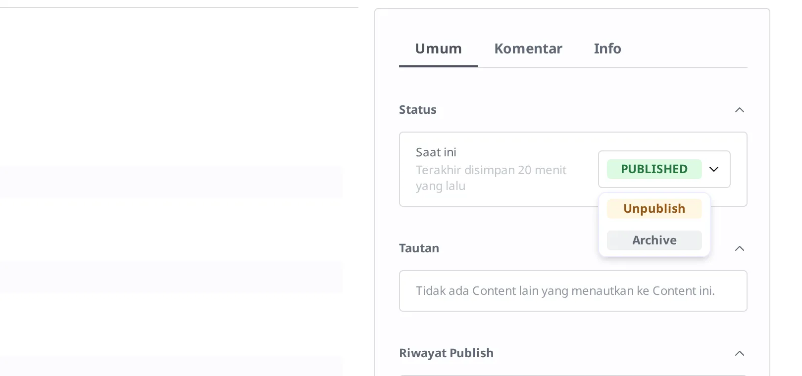 Dropdown yang terbuka saat menekan badge status Published. Terlihat dua item: Unpublish·Archive