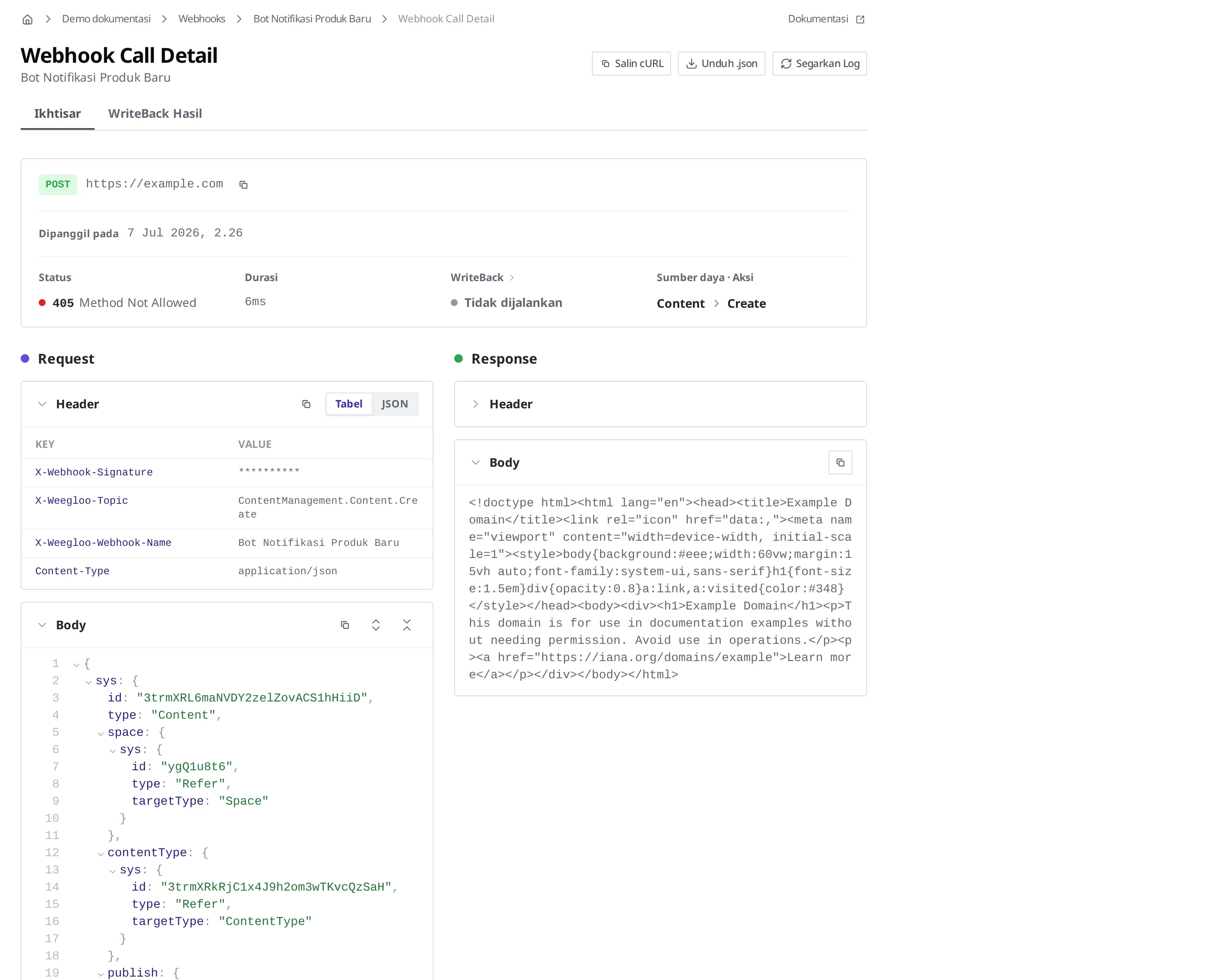 Webhook Call Detail. Ikhtisar satu panggilan yang gagal ditampilkan bersama Request·Response, dan nilai rahasia pada header permintaan disamarkan dengan tanda bintang
