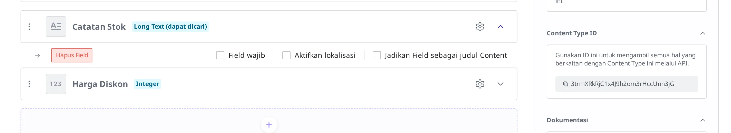 Keadaan ketika baris Field Catatan Stok diperluas. Di sebelah kiri terlihat berjajar tombol merah Hapus Field dan kotak centang Field wajib, Aktifkan lokalisasi, serta Jadikan Field sebagai judul Content
