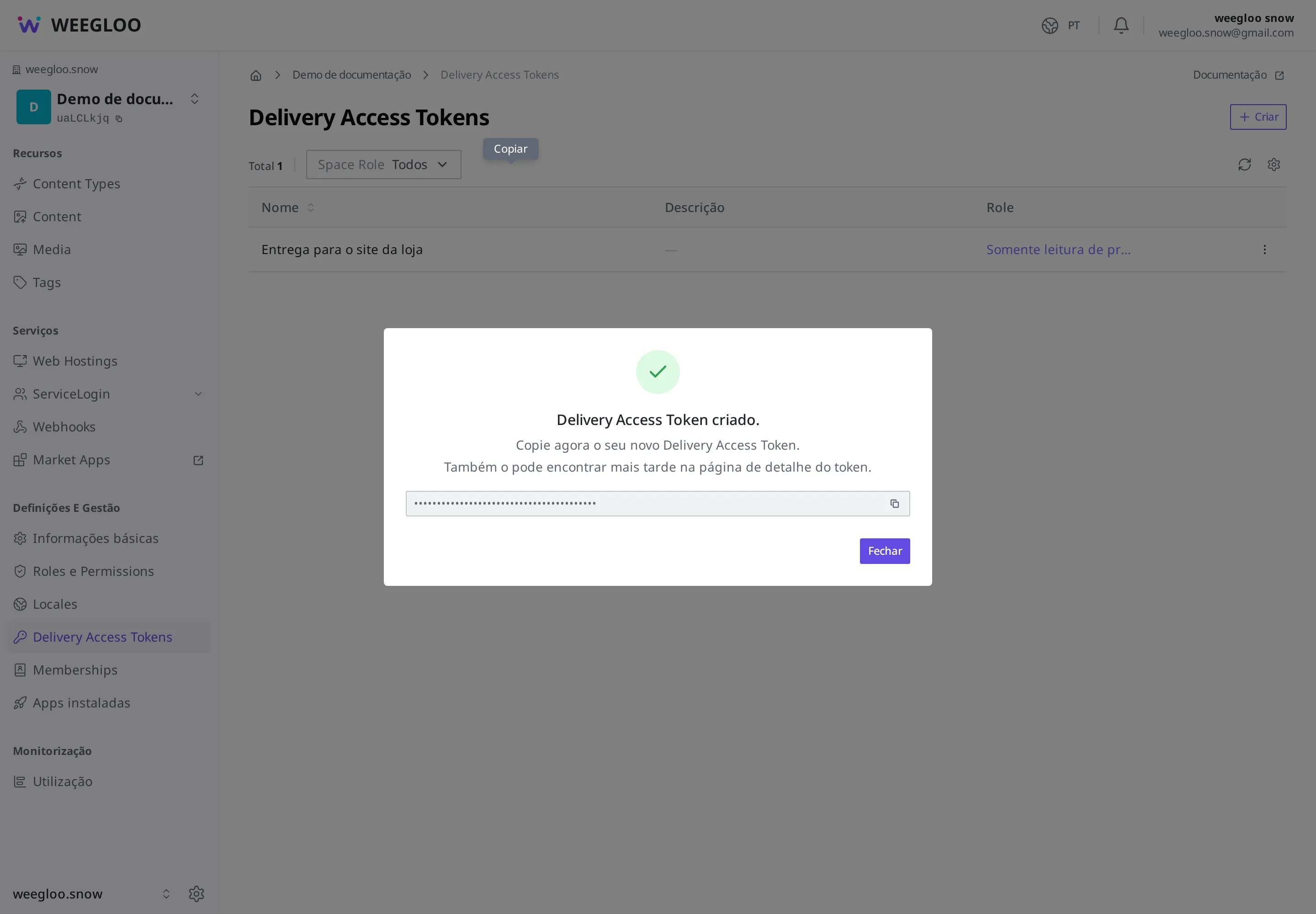 Tela informando que o Delivery Access Token foi emitido e pedindo para copiar o valor secreto. O valor secreto foi ocultado por segurança