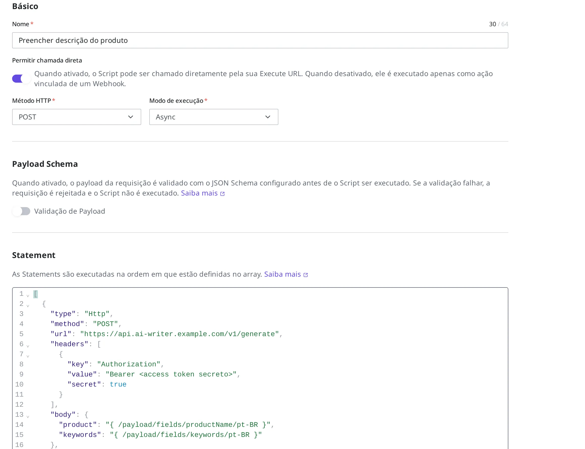 Tela de criação de novo Script. Nome "Preencher descrição do produto", método HTTP POST, modo de execução Async e a definição inserida no campo Statement