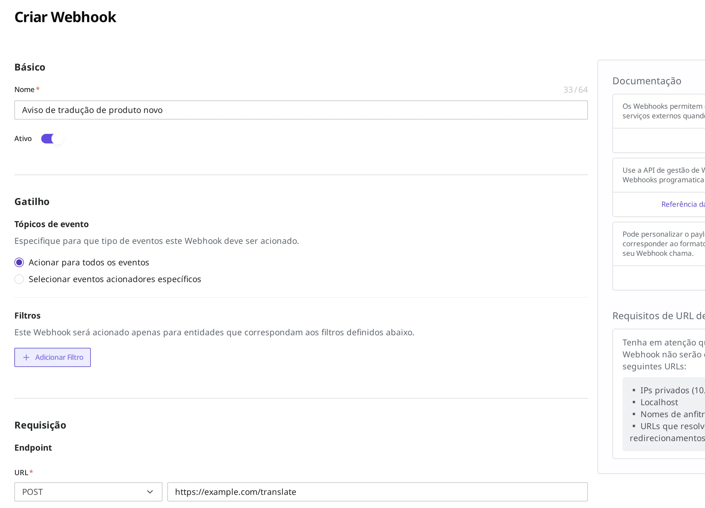 Tela de criação de novo Webhook. Aparência com nome, ativação, seleção de gatilho e URL preenchidos