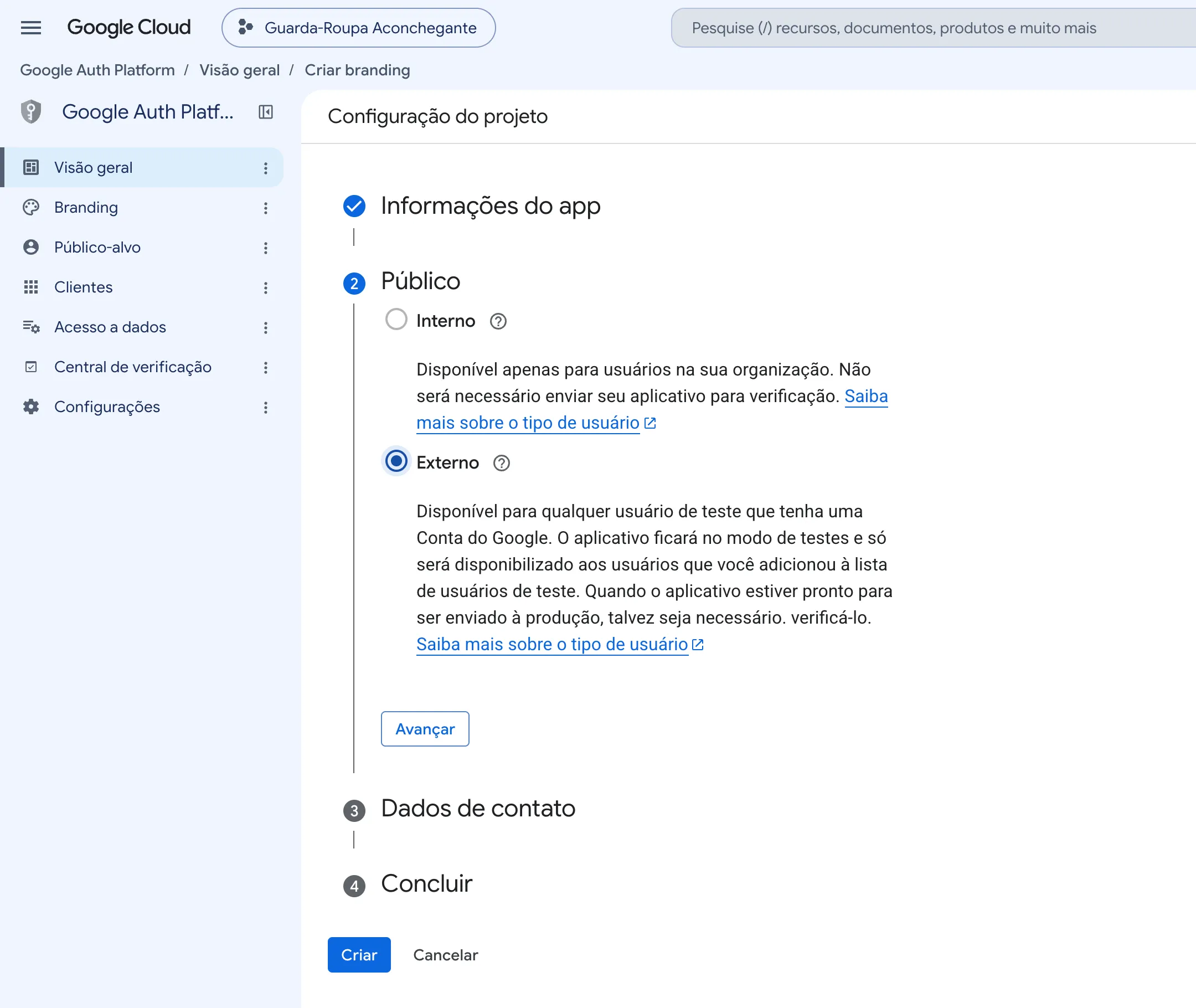Etapa 2 Público da configuração do projeto. Entre Interno e Externo, Externo está selecionado