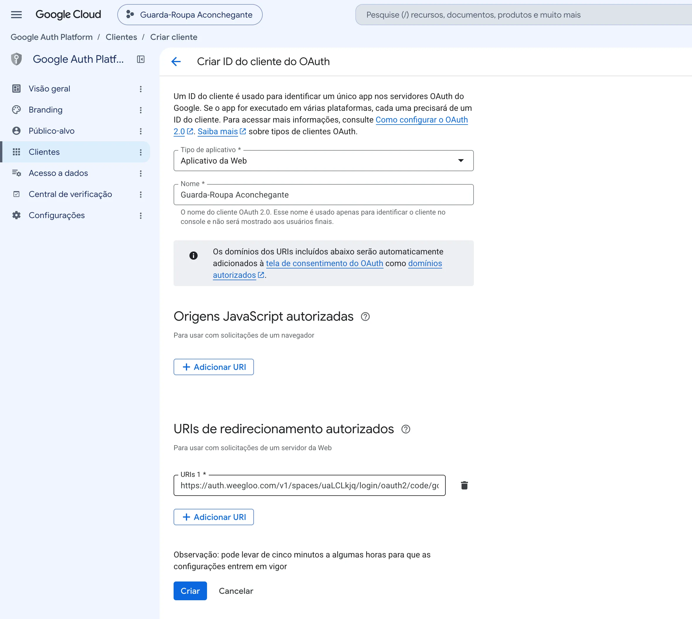 Formulário com o endereço preenchido em URIs de redirecionamento autorizados. Origens JavaScript autorizadas está vazio