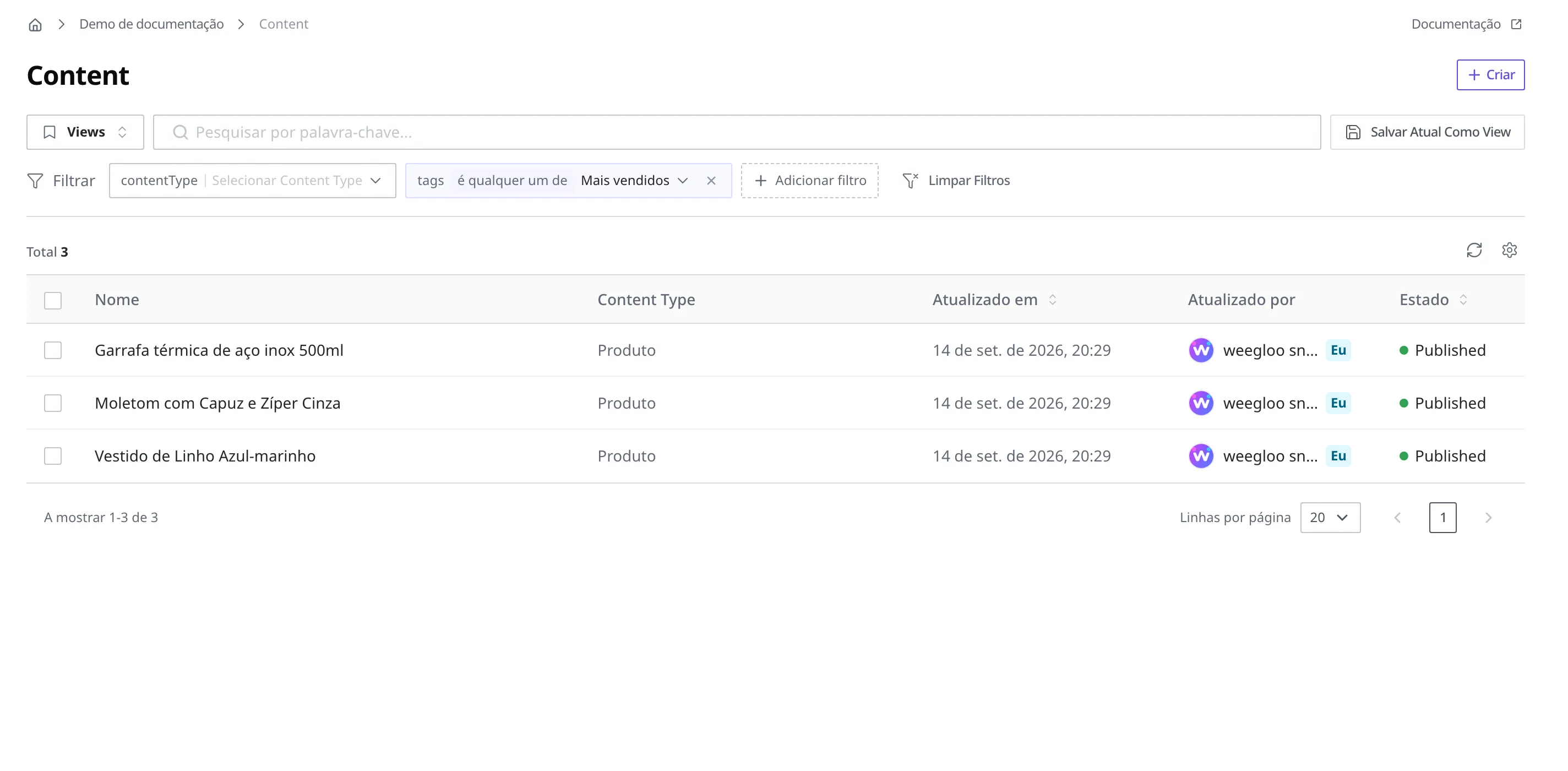 Lista de Content com a condição tags é qualquer um de Mais vendidos aplicada, deixando só os 3 produtos que levam essa Tag