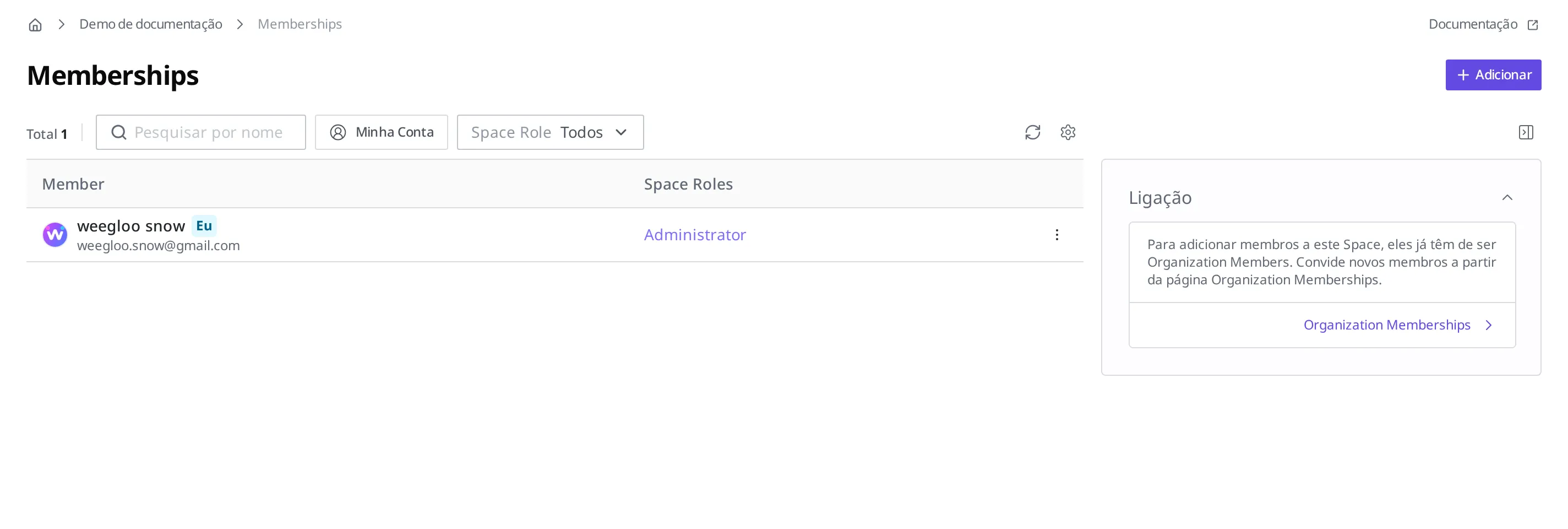 Tela Memberships das configurações do Space da loja. Aparece o membro weegloo snow (Space Roles: Administrator), há um botão Adicionar no canto superior direito e, à direita, o aviso "Para adicionar membros a este Space, eles já têm de ser Organization Members. Convide novos membros a partir da página Organization Memberships." e um link Organization Memberships