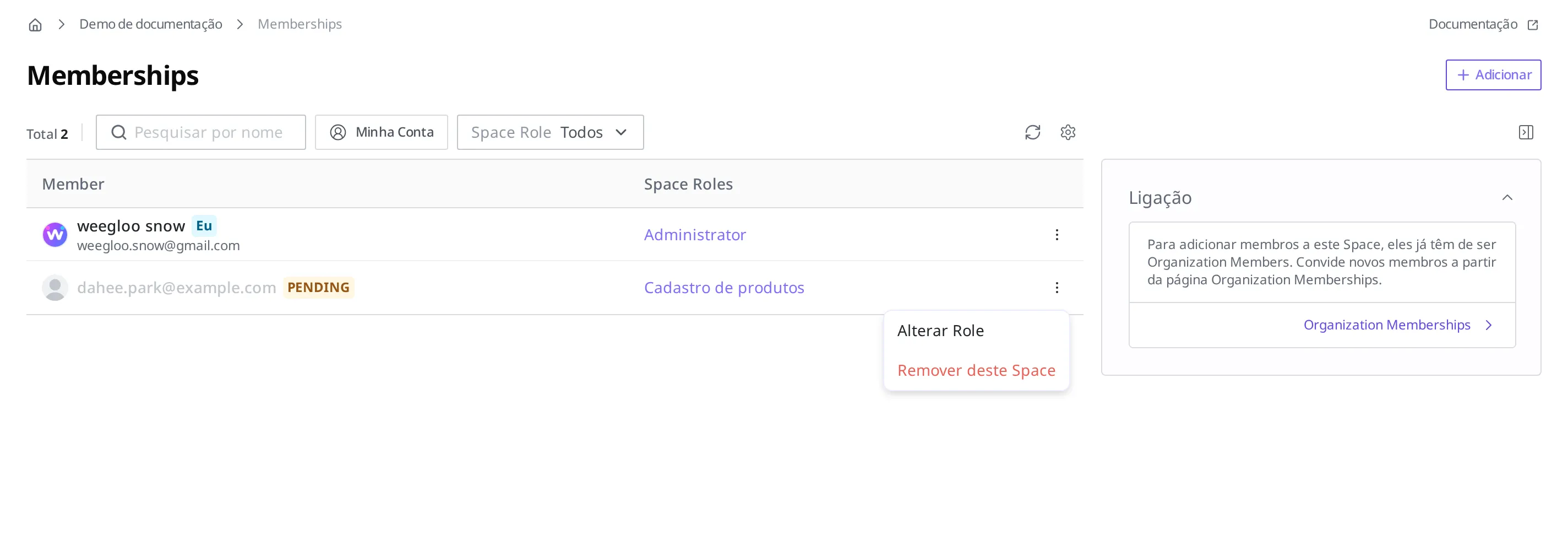 O menu de mais opções da linha de um membro aberto na tela Memberships. Aparecem os itens Alterar Role e Remover deste Space